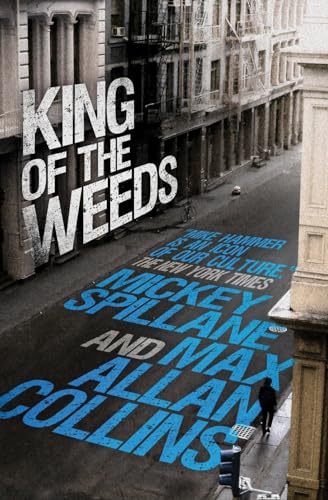 King of the Weeds: A Mike Hammer Novel von Titan Books (UK)