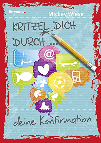 Kritzel dich durch ... deine Konfirmation von Brendow