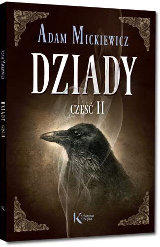 Dziady Część II (KOLOROWA KLASYKA)