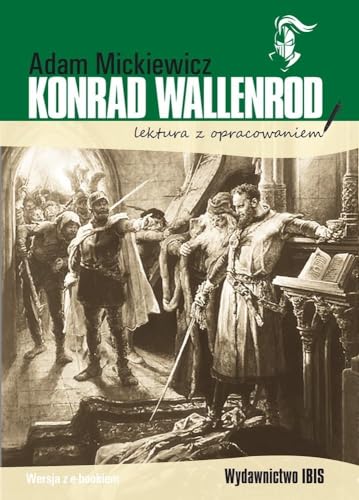 Konrad Wallenrod lektura z opracowaniem von Ibis