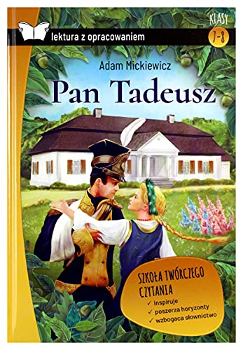 Pan Tadeusz Lektura z opracowaniem