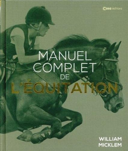 Manuel complet de l'équitation von CASA