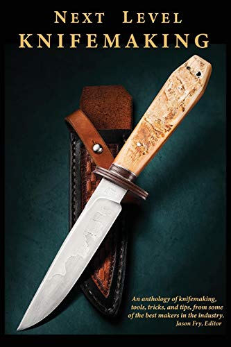 Next Level Knifemaking von Redd Ink Press