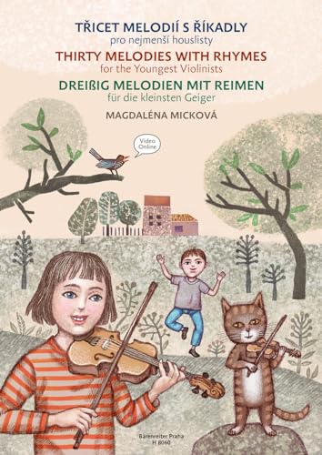 Dreißig Melodien mit Reimen für die kleinsten Geiger. Spielpartitur von Bärenreiter