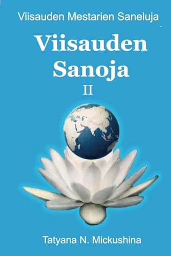Viisauden Sanoja II: Viisauden Mestarien Saneluja von Marjaana McBreen