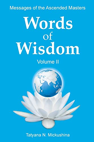 WORDS of WISDOM. Volume 2: Messages of Ascended Masters von Createspace Independent Publishing Platform