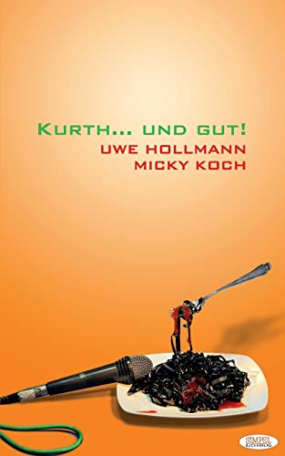 Kurth... und gut!