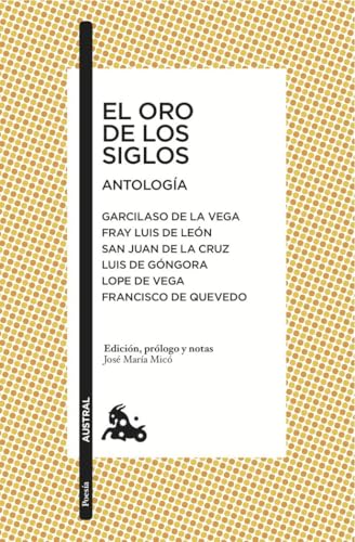 El oro de los siglos (Antología) (Clásica)