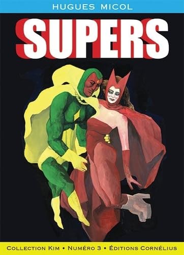 Supers Supers