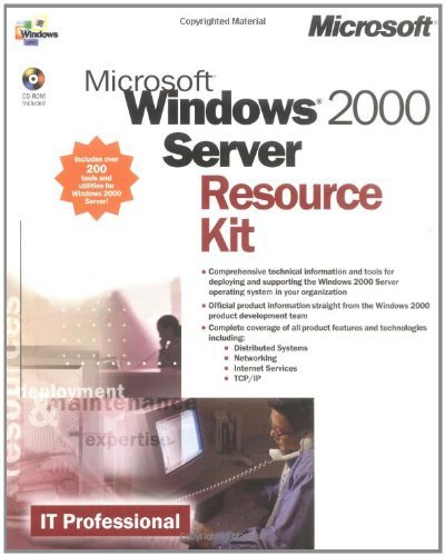 Microsoft® Windows® 2000 Server Resource Kit (It-Resource Kit)