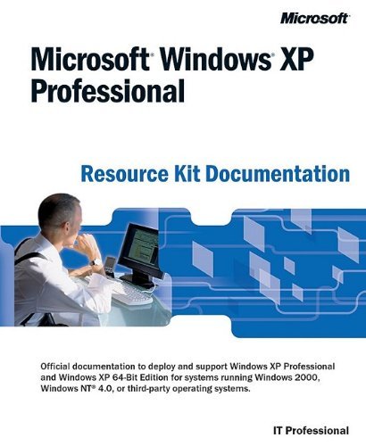 Microsoft® Windows® XP Professional Resource Kit Documentation