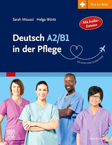 Deutsch A2/B1 in der Pflege von Elsevier