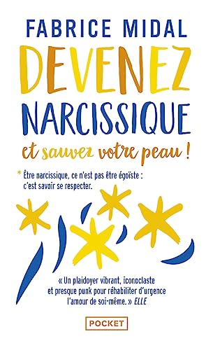 Sauvez votre peau: devenez narcissique Sauvez votre peau: devenez narcissique von Pocket