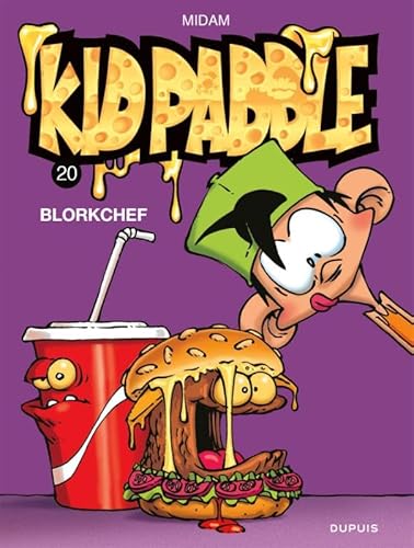 Blorkchef (Kid Paddle, 20) von Dupuis