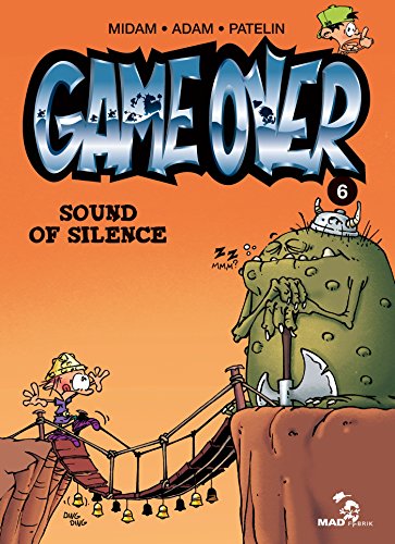 Game over n06 Sound of Silence von GLÉNAT BD