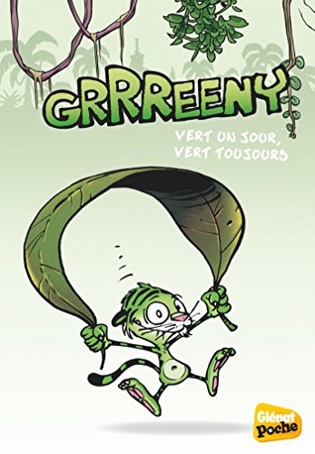 Glenat Poche - Grrreeny T01: Vert un jour, vert toujours