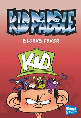 Glenat Poche - Kid Paddle T02 : Blorks fever