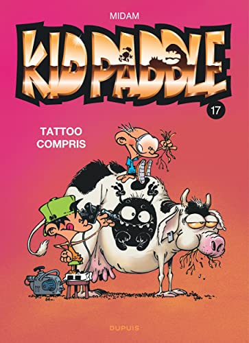 Kid Paddle - Tome 17 - Tattoo compris Kid Paddle - Tome 17 - Tattoo compris