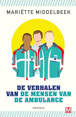 De verhalen van de mensen van de ambulance von Uitgeverij Marmer