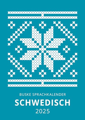 Sprachkalender Schwedisch 2025 von Buske Helmut Verlag GmbH