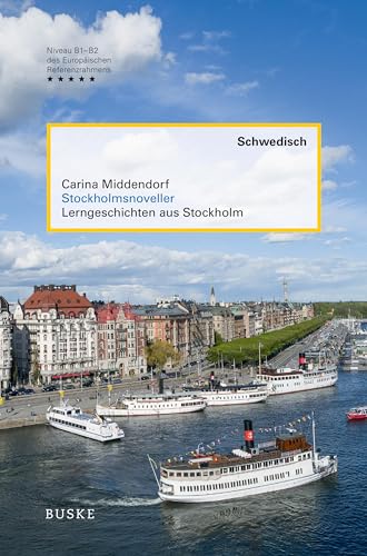 Stockholmsnoveller: Lerngeschichten aus Stockholm von Buske Helmut Verlag GmbH