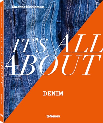 It’s all about Denim von teNeues Verlag GmbH
