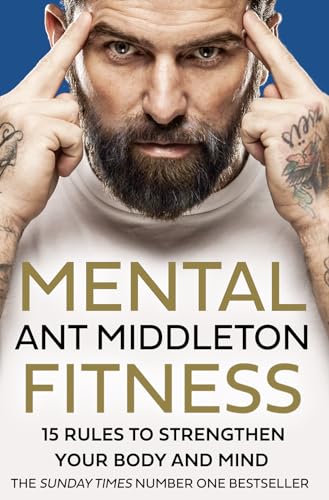 Mental Fitness: 15 Rules to Strengthen Your Body and Mind von HarperCollins