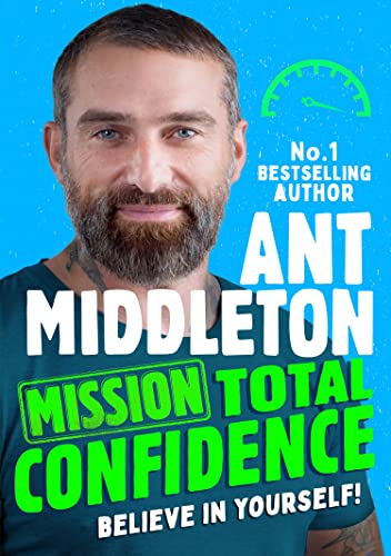 Mission: Total Confidence: An inspiring new illustrated non-fiction children’s book for 2023 for ages 9+