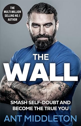 The Wall: The Guide to Help You Smash Self-Doubt and Become the True You von HarperCollins