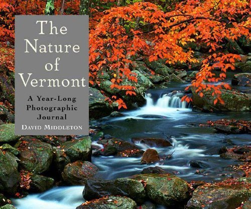 The Nature of Vermont: A Year-Long Photographic Journal