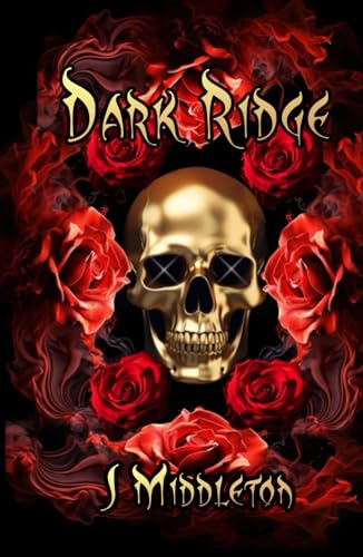 Dark Ridge von Independently published