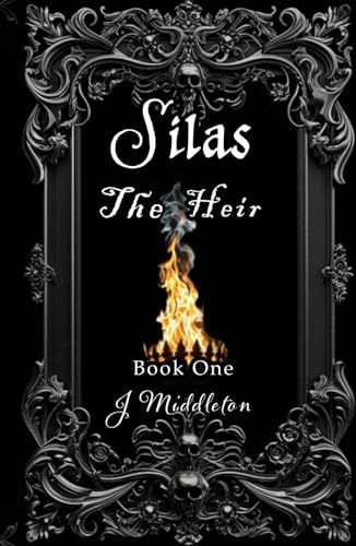Silas The Heir Book One von Independently published