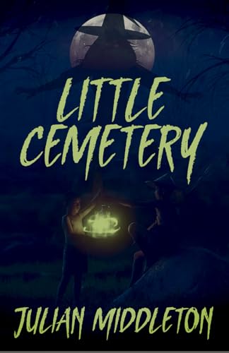 Little Cemetery (The Little Cemetery Series, Band 1) von Independently published