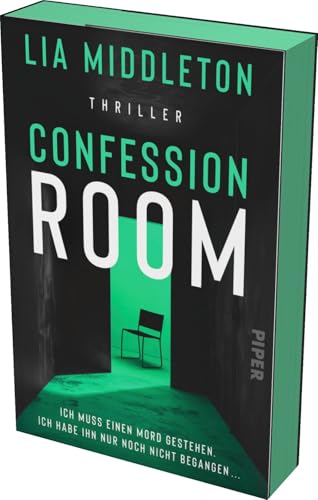Confession Room: Thriller | Mit limitiertem Farbschnitt | Britischer Bestseller-Thriller für Fans von Claire Douglas und Camilla Way von Piper