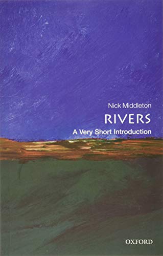 Rivers: A Very Short Introduction (Very Short Introductions)