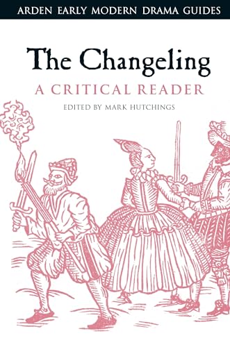 The Changeling: Revised Edition (New Mermaids)