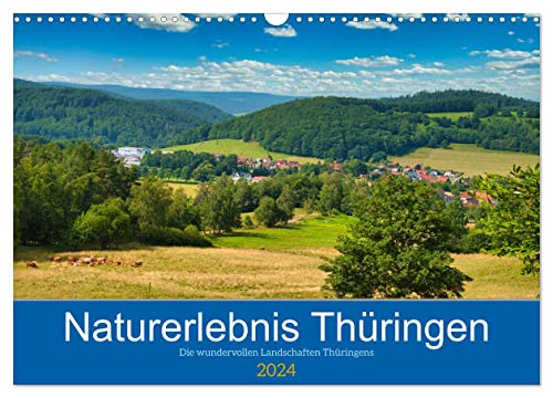 Naturerlebnis Thüringen (Wandkalender 2024 DIN A3 quer), CALVENDO Monatskalender von CALVENDO