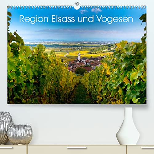 Region Elsass und Vogesen (hochwertiger Premium Wandkalender 2024 DIN A2 quer), Kunstdruck in Hochglanz