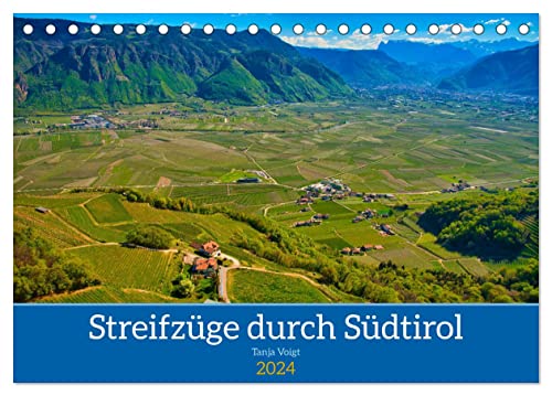 Streifzüge durch Südtirol (Tischkalender 2024 DIN A5 quer), CALVENDO Monatskalender