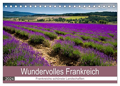 Wundervolles Frankreich (Tischkalender 2024 DIN A5 quer), CALVENDO Monatskalender von CALVENDO