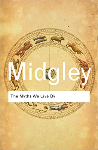 The Myths We Live By (Routledge Classics) von Routledge