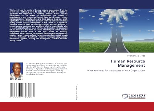 Human Resource Management: What You Need For the Success of Your Organization von LAP LAMBERT Academic Publishing