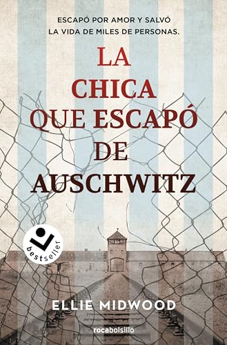 La chica que escapó de Auschwitz (Best Seller | Ficción) von Roca Bolsillo