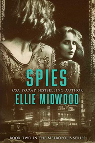 Spies (Metropolis, Band 2)