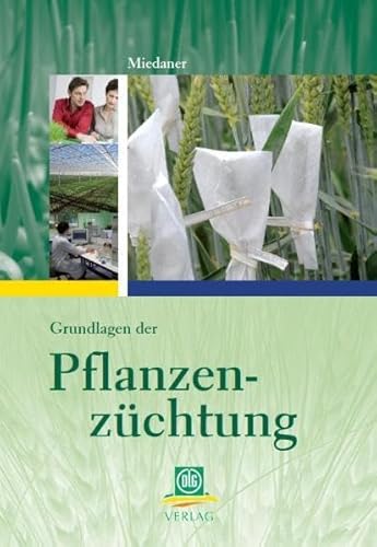 Grundlagen der Pflanzenzüchtung