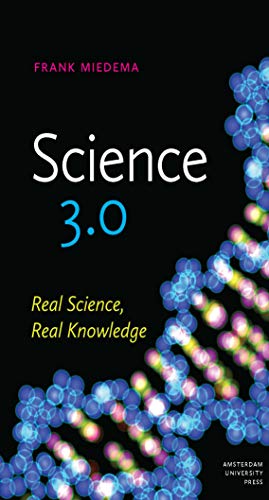 Science 3.0: Real Science, Real Knowledge Science 3.0: Real Science, Real Knowledge