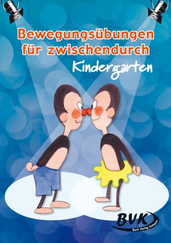 Bewegungsübungen für zwischendurch von BVK Buch Verlag Kempen GmbH