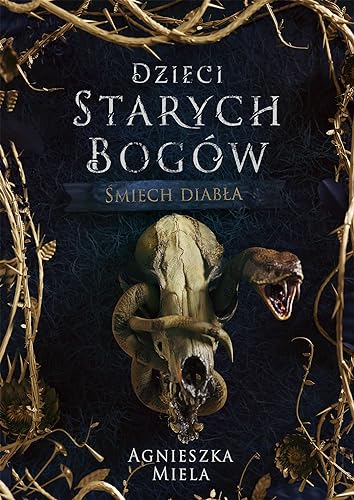 Śmiech diabła Dzieci Starych Bogów