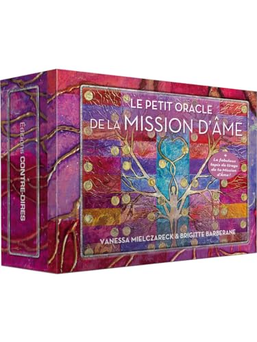 Le petit oracle de la mission d'âme von CONTRE DIRES