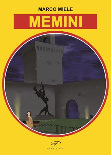 Memini (Narrativa) von Il Foglio Letterario Edizioni